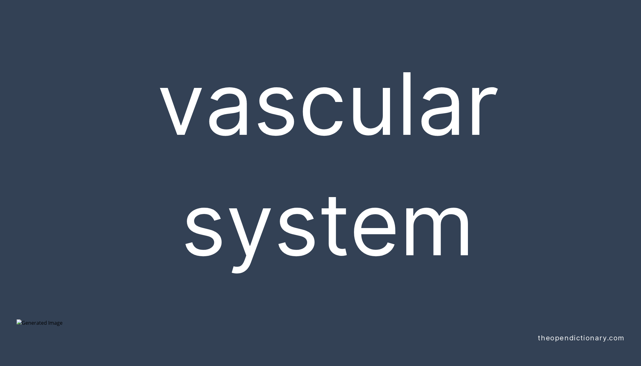 vascular-system-meaning-of-vascular-system-definition-of-vascular